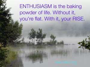 enthusiasm